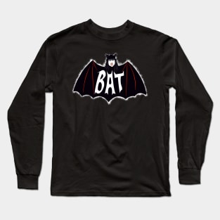 BAT!! Long Sleeve T-Shirt